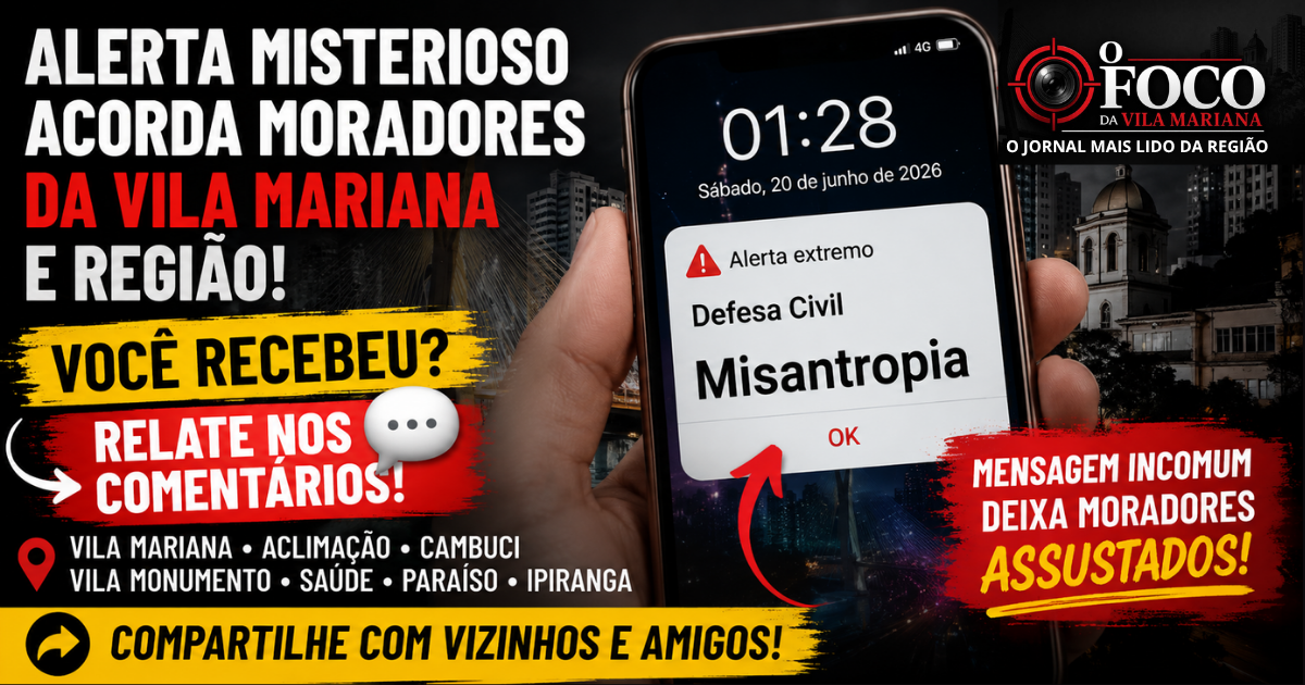 Alerta misterioso recebido em celulares durante a madrugada na Vila Mariana, Aclimação e Cambuci em São Paulo.