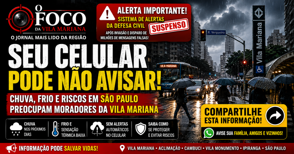 ⚠️ Seu celular pode não avisar: chuva, frio e alertas suspensos preocupam moradores da Vila Mariana nesta semana