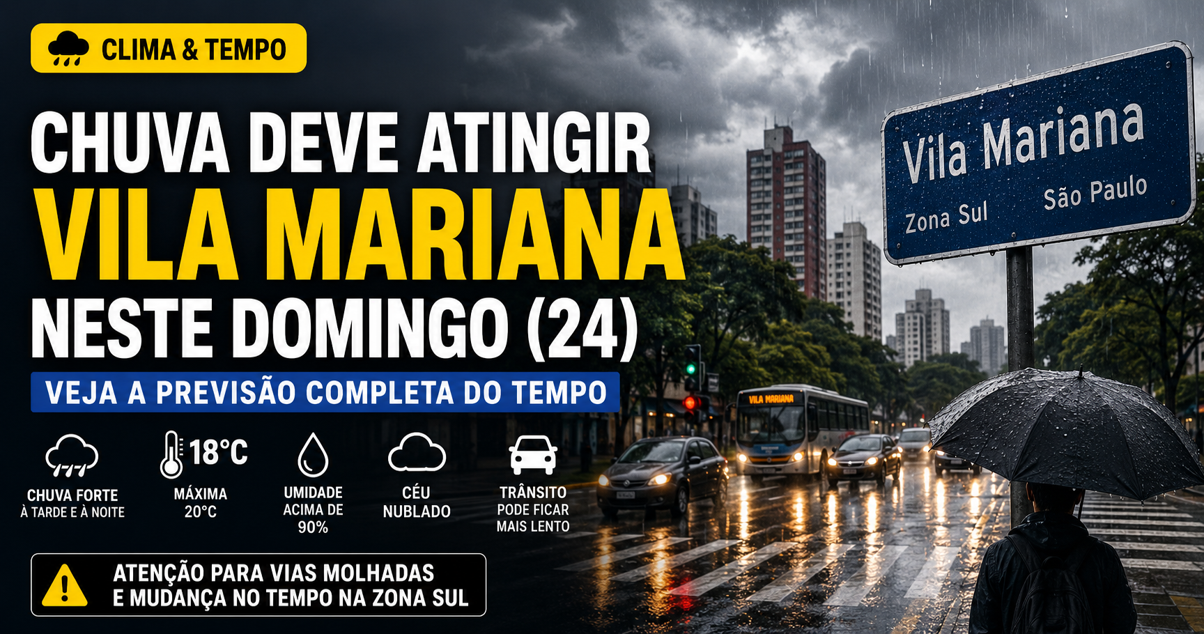 Chuva deve atingir Vila Mariana neste domingo (24); veja a previsão completa do tempo