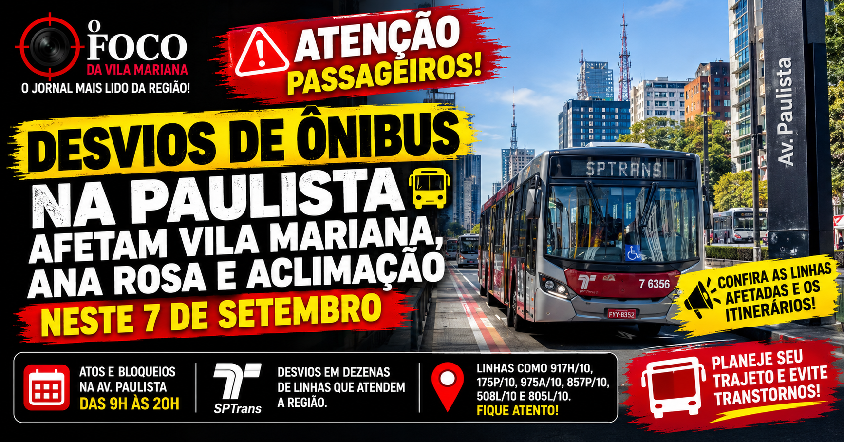 Manifestação na Avenida Paulista Altera Linhas de Ônibus para Vila Mariana, Ana Rosa, Aclimação e Paraíso neste 7/9