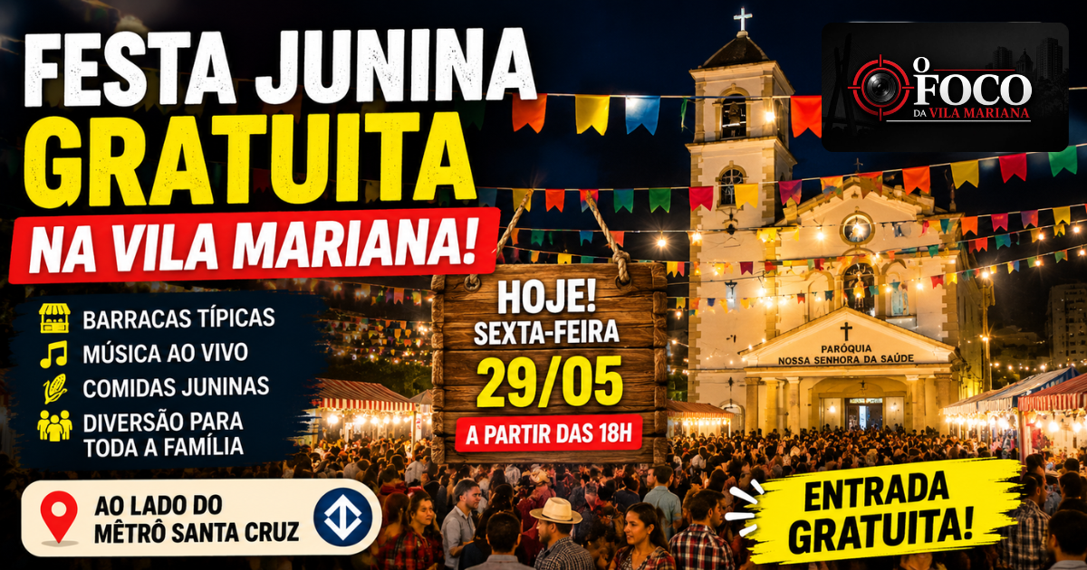 Festa Junina gratuita movimenta a Vila Mariana nesta sexta-feira ao lado do Metrô Santa Cruz