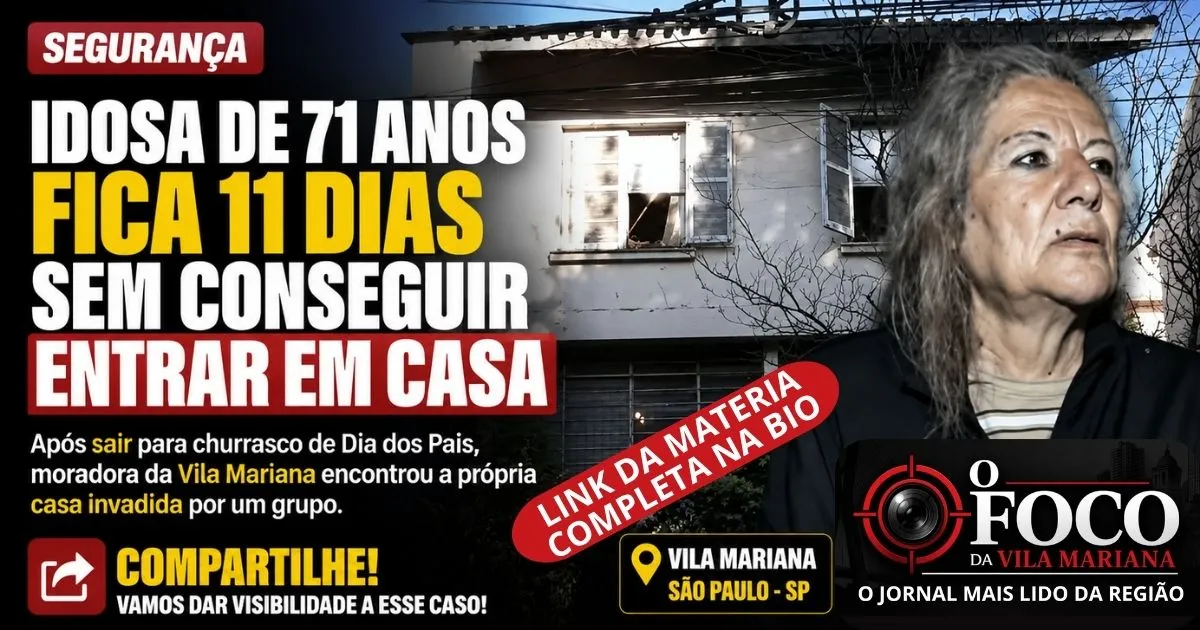 Idosa de 71 Anos Fica 11 Dias sem Conseguir Entrar em Casa Após Invasão na Vila Mariana