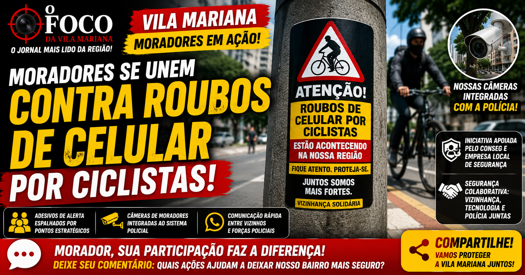 Moradores da Vila Mariana se unem contra roubos de celular por ciclistas: adesivos e câmeras reforçam prevenção