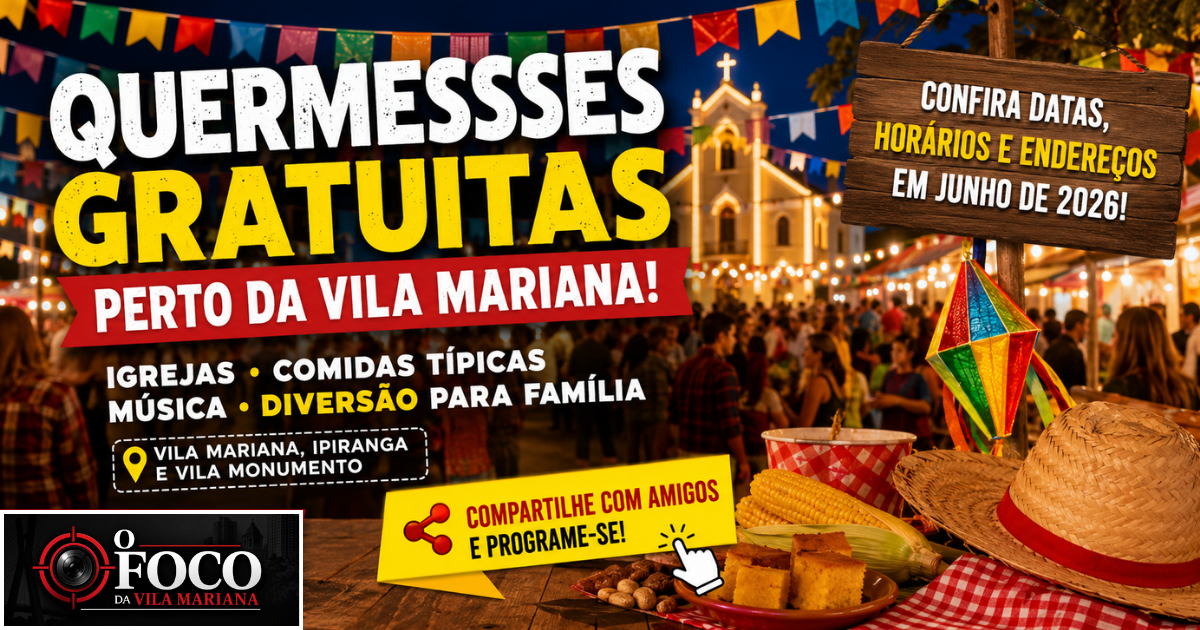 Quermesse junina com bandeirinhas, barracas e famílias reunidas em festa tradicional na região da Vila Mariana