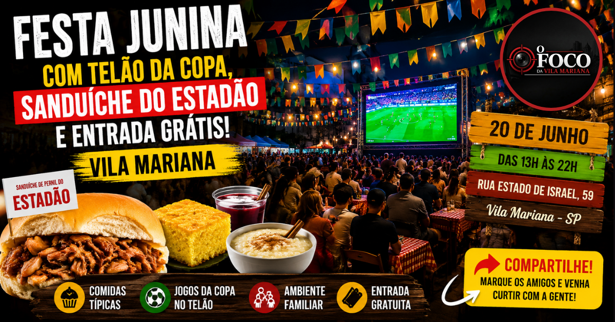 Festa junina na Vila Mariana com telão da Copa do Mundo, barracas típicas e moradores reunidos em evento gratuito