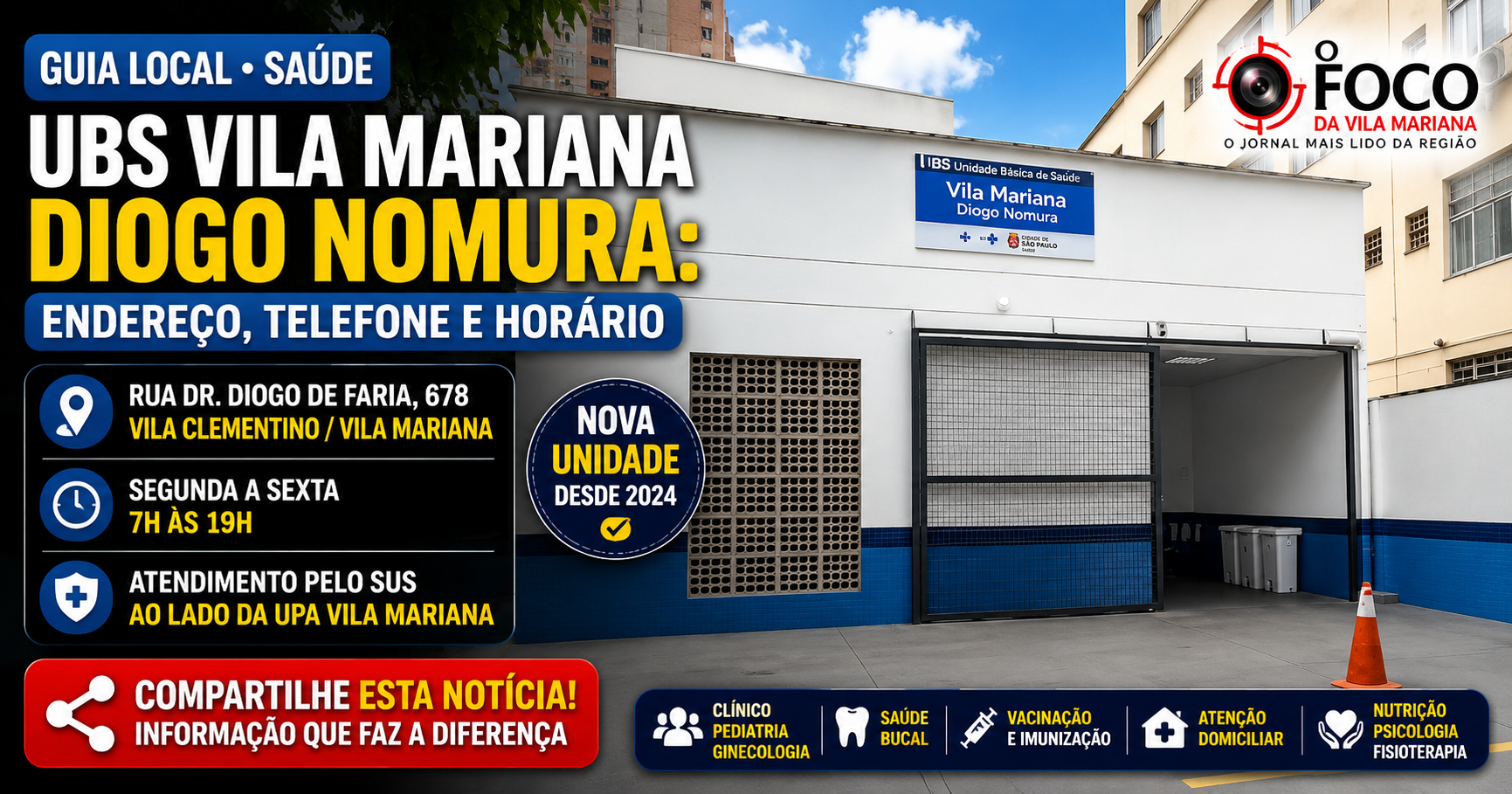 Fachada da UBS Vila Mariana - Diogo Nomura, na Rua Dr. Diogo de Faria, 678, Vila Clementino, São Paulo